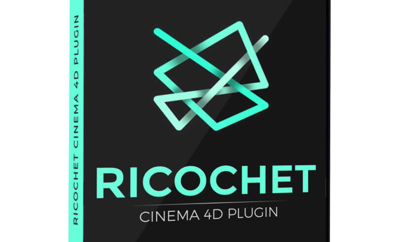 Ricochet Plugin Cinema 4D