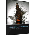 Fluid Effects Glass Shatter Liquid